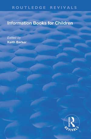 Information Books for Children de Keith Barker