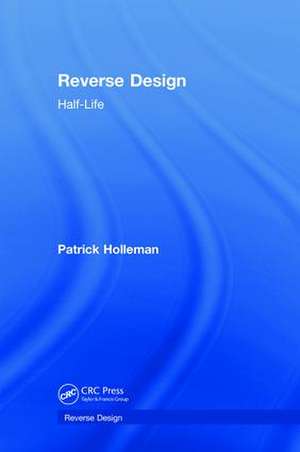 Reverse Design: Half-Life de Patrick Holleman