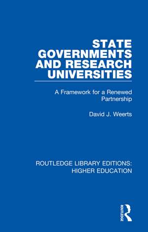 State Governments and Research Universities: A Framework for a Renewed Partnership de David Weerts