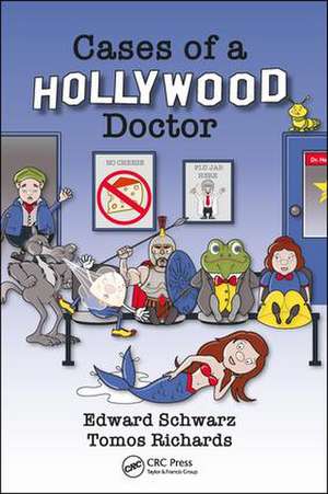 Cases of a Hollywood Doctor de Edward Schwarz