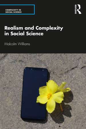 Realism and Complexity in Social Science de Malcolm Williams