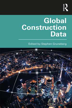 Global Construction Data de Stephen Gruneberg