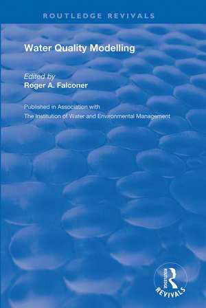 Water Quality Modelling de Roger A. Falconer