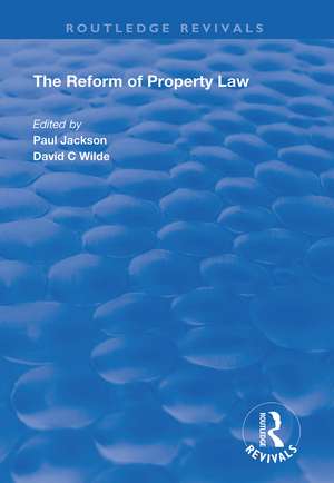 The Reform of Property Law de Paul Jackson