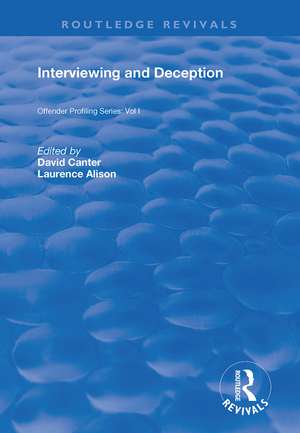 Interviewing and Deception de David Canter