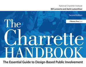 The Charrette Handbook de Bill Lennertz