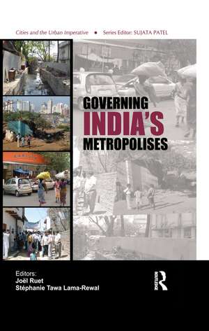 Governing India's Metropolises: Case Studies of Four Cities de Joël Ruet