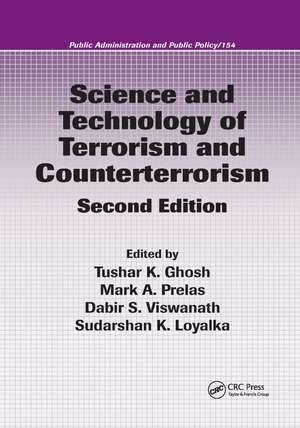 Science and Technology of Terrorism and Counterterrorism de Tushar K. Ghosh