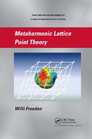 Metaharmonic Lattice Point Theory de Willi Freeden