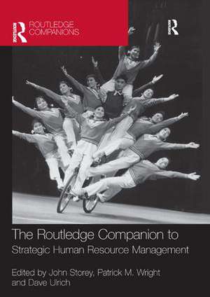 The Routledge Companion to Strategic Human Resource Management de John Storey