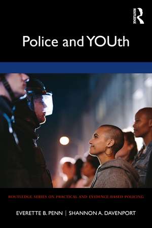 Police and YOUth de Everette B. Penn