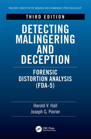 Detecting Malingering and Deception: Forensic Distortion Analysis (FDA-5) de Harold V. Hall