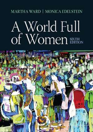 A World Full of Women de Martha C. Ward