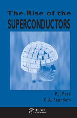 The Rise of the Superconductors de P.J. Ford