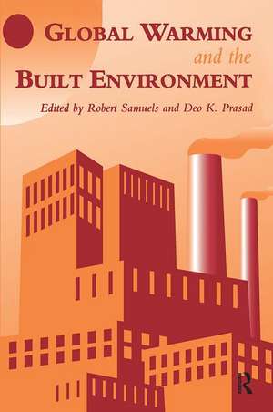 Global Warming and the Built Environment de D.K. Prasad