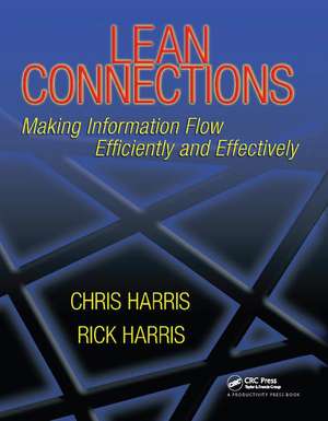 Lean Connections: Making Information Flow Efficiently and Effectively de Chris Harris