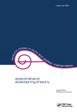 Spectral and Scattering Theory de M. Ikawa