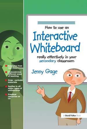 How to Use an Interactive Whiteboard Really Effectively in your Secondary Classroom de Jenny Gage