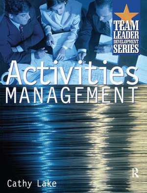 Activities Management de Cathy Lake