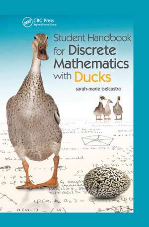 Student Handbook for Discrete Mathematics with Ducks: SRRSLEH de sarah-marie belcastro