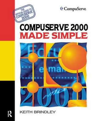 CompuServe 2000 Made Simple de Keith Brindley
