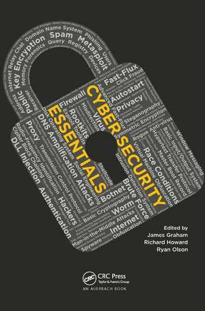 Cyber Security Essentials de James Graham