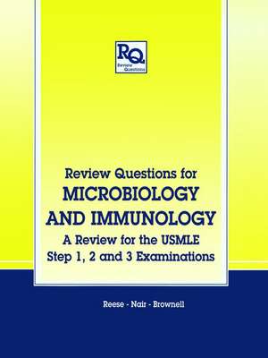 Review Questions for Microbiology and Immunology de A. C. Reese