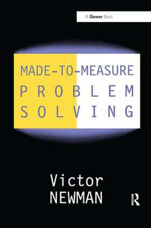 Made-to-Measure Problem-Solving de Victor Newman