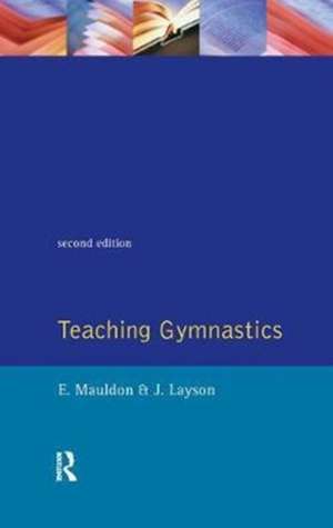 Teaching Gymnastics de Elizabeth Mauldon