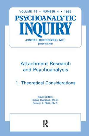 Attachment Research and Psychoanalysis: Psychoanalytic Inquiry, 19.4 de Diana Diamond