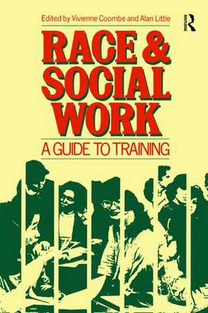 Race and Social Work: A guide to training de V Coombe