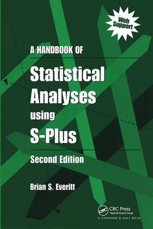 A Handbook of Statistical Analyses Using S-PLUS de Brian S. Everitt