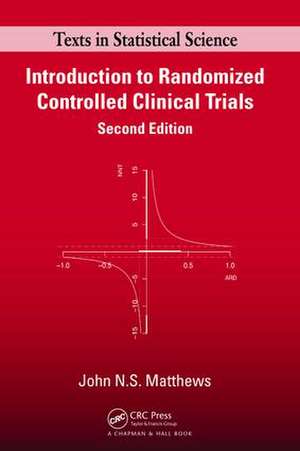 Introduction to Randomized Controlled Clinical Trials de John N.S. Matthews