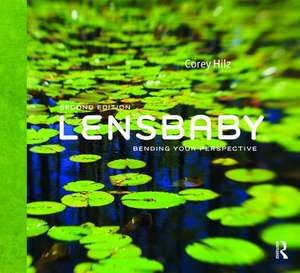 Lensbaby: Bending your perspective de Corey Hilz