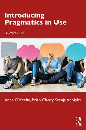 Introducing Pragmatics in Use de Anne O'Keeffe