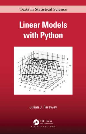 Linear Models with Python de Julian J. Faraway