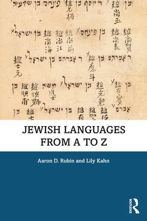 Jewish Languages from A to Z de Aaron D. Rubin