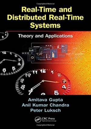 Real-Time and Distributed Real-Time Systems de Amitava (Jadavpur UniversityKolkata Gupta