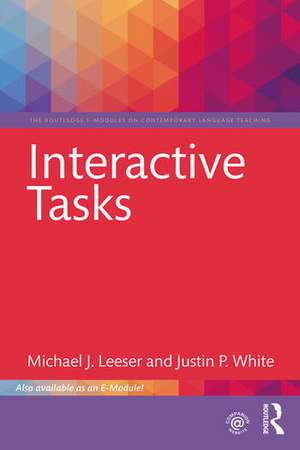 Interactive Tasks de Michael J. Leeser