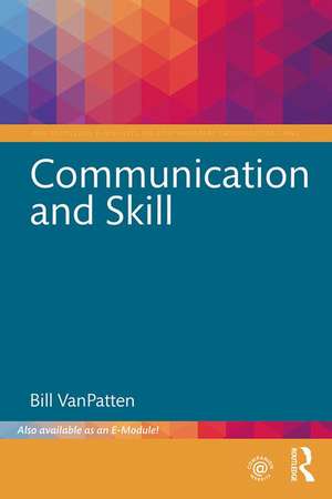 Communication and Skill de Bill VanPatten