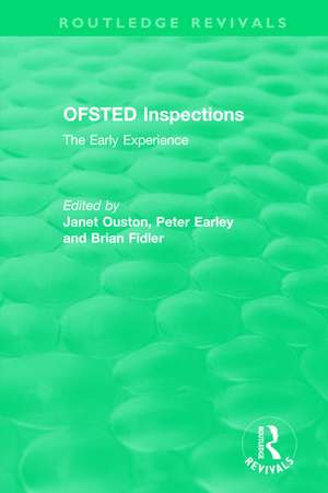 OFSTED Inspections: The Early Experience de Janet Ouston