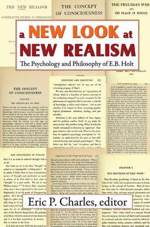 A New Look at New Realism: The Psychology and Philosophy of E. B. Holt de Eric Charles