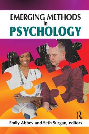 Emerging Methods in Psychology de Seth Surgan