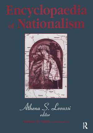 Encyclopaedia of Nationalism de Athena Leoussi