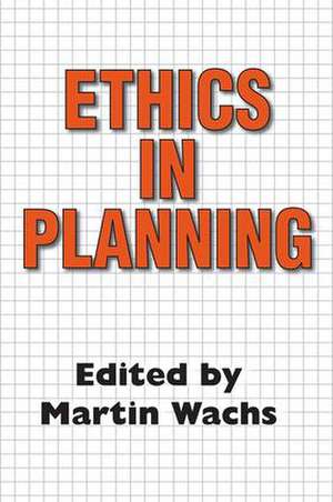 Ethics in Planning de Martin Wachs