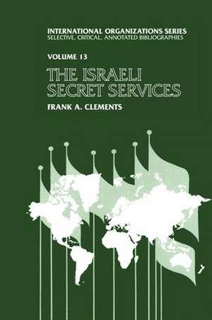 Israeli Secret Services de Frank Clements