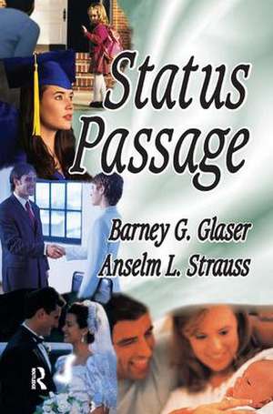 Status Passage de Anselm L. Strauss