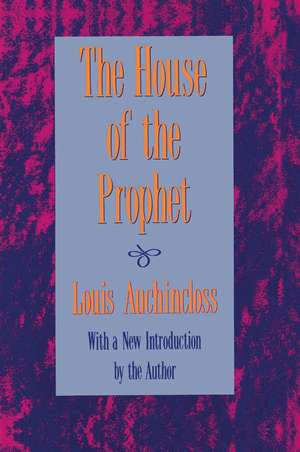 The House of the Prophet de Louis Auchincloss