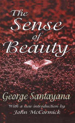 The Sense of Beauty de George Santayana