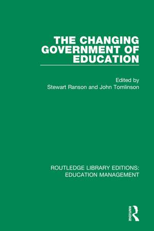 The Changing Government of Education de Stewart Ranson